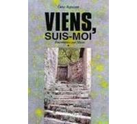 Viens, suis-moi, tome 1 : Entretiens sur Jésus