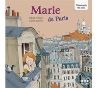 Viens voir ma ville : Marie de Paris