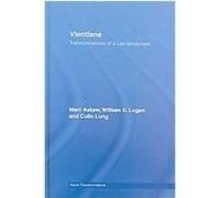 Vientiane, Asia's Transformations Series Colin Long, Mark Askew, William S. Logan (Auteur)