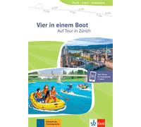 Vier in einem Boot - Auf Tour in Zürich - Käthi Staufer-Zahner - Klett Maison Des Langues - broché - Méthode de langue