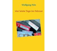 Vier Letzte Tage Im Februar