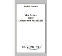 Vier Reden Über Leben Und Kranksein