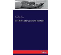 Vier Reden Über Leben Und Kranksein