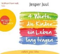 Vier Werte, die Kinder ein Leben lang tragen