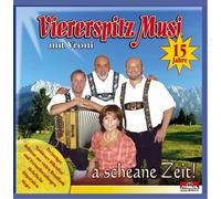 Viererspitzmusi mit Vroni - A Scheane Zeit! 15 Jahre