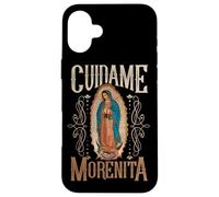 Vierge de Guadalupe. Prends Soin de Moi, Morenita. Coque pour iPhone 16 Plus