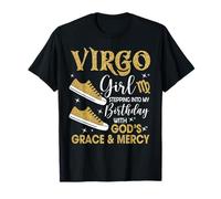 Vierge Girl Stepping in My Birthday Gods Grace Sneakers T-Shirt