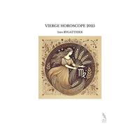 Vierge Horoscope 2025