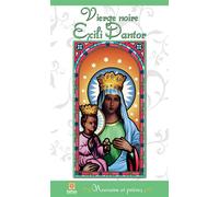 Vierge noire - Exili Dantor - Neuvaine et prières Exili dantor - Claire Laberge - Safran Eds - broché - Essai