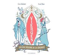Vierges - La folle histoire de la virginité - Elise Thiébaut - Le Lombard Eds - cartonné - Bande dessinée