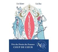 Vierges - La folle histoire de la virginité - Elise Thiébaut - Le Lombard Eds - cartonné - Bande dessinée