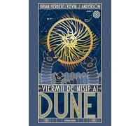 Viermii de nisip ai Dunei. Seria Dune. Vol.8 - Brian Herbert, Kevin J. Anderson