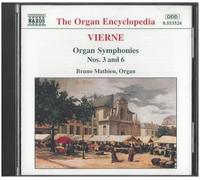 Louis Vierne – Symphonies pour orgue Nos. 3 & 6 – CD – NAXOS