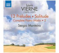 Vierne / Monteiro - V2: Complete Piano Works [Compact Discs]