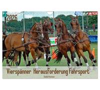 Vierspänner Herausforderung Fahrsport (Wandkalender 2026 DIN A4 quer), CALVENDO Monatskalender: Spektakuläre Galoppaden durch den Hindernisparcour