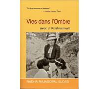 Vies Dans L'ombre Avec J. Krishnamurti