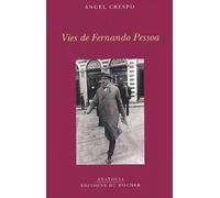 Vies de Fernando Pessoa