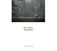 Vies de forêt