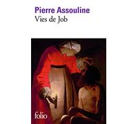 Pierre Assouline – Vies de Job – Roman – Poche