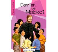 Vies De Lumière - Damien Molokai