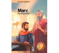 Vies de lumiere - st marc l'evangeliste - M. PLASSARD+WEISS - Du Signe Eds - broché - Essai
