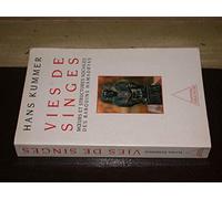 Vies de singes: Moeurs et structures sociales des singes hamadryas