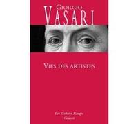 Vies des artistes Giorgio Vasari (Auteur)