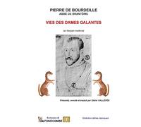 Vies des dames galantes (en français moderne)