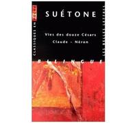Vies Des Douze Cesars - Claude, Neron, Edition Bilingue