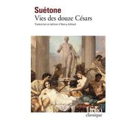 Suétone – Vies des douze Césars – Essai – Poche