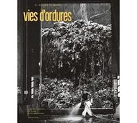 Vies d'ordures, mucem Collectif (Auteur)
