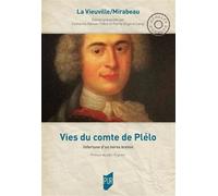 Vies du comte de Plélo Charles Louis Marie De la Vieuville (Auteur), Victor Riquetti de Mirabeau (Auteur)