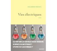 Vies électriques