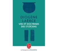Vies et doctrines des stoïciens