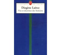 Vies et doctrines des stoïciens