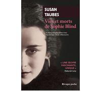 Vies et morts de Sophie Blind - Susan Taubes - Rivages - Poche - Roman