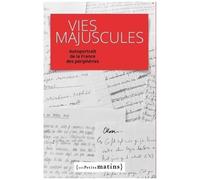 Vies Majuscules - Autoportrait De La France Des Périphéries