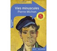 Vies minuscules Pierre Michon (Auteur)