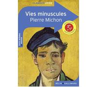 Vies minuscules - Pierre Michon - Belin Education - Gallimard - broché - Scolaire / Universitaire