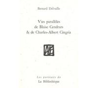 Vies parallèles de Blaise Cendrars et de Charles-Albert Cingria