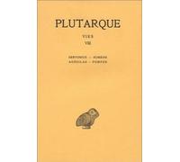 Vies - Tome 8, Sertorius-Eumène, Agésilas-Pompée