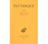 Les Vies parallèles, tome 1 : Thésée-Romulus ; Lycurgue-Numa