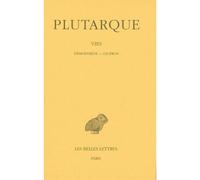 Les Vies parallèles, tome 12. Démosthène-Cicéron