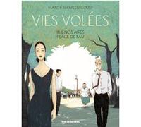 Vies volees buenos aires place de mai Goust Mayalen (Auteur)