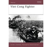 Viet Cong Fighter, Warrior Series Gordon Rottman (Auteur)