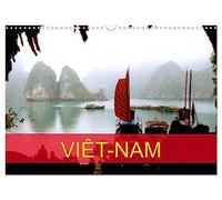 Viêt-Nam (Calendrier mural 2027 DIN A3 vertical), CALVENDO calendrier mensuel: La découverte de ce pays qu'elle connaissait sans le connaître.