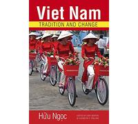 Viet Nam: Tradition and Change