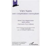 Viet Nam une coopération exemplaire Nicole Simon-Cortes (Auteur), Alain Teissonniere (Auteur)