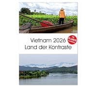 Vietnam 2026 Land der Kontraste (Wandkalender 2026 DIN A2 hoch), CALVENDO Monatskalender: So kontrast- und abwechslungsreich wie das Land, so sind auch die hochaufgelösten Bilder in diesem Planer.