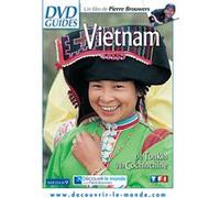 Vietnam : Du Tonkin à la Cochinchine G